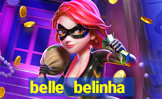 belle belinha privacy nude